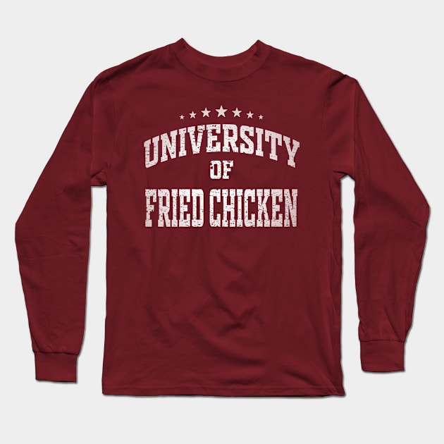 University of Fried Chicken Long Sleeve T-Shirt by MulletHappens